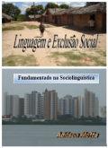 LINGUAGEM E EXCLUSÃO SOCIAL. 194 páginas. Em PDF